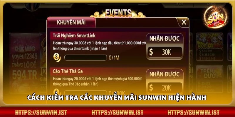 Cách kiểm tra các khuyến mãi Sunwin hiện hành 