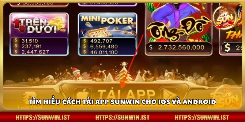 Tìm hiểu cách tải app Sunwin cho iOS và Android
